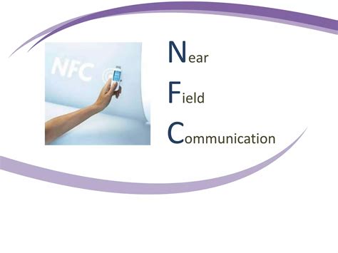 nfc tags ppt|nfc technical presentation.